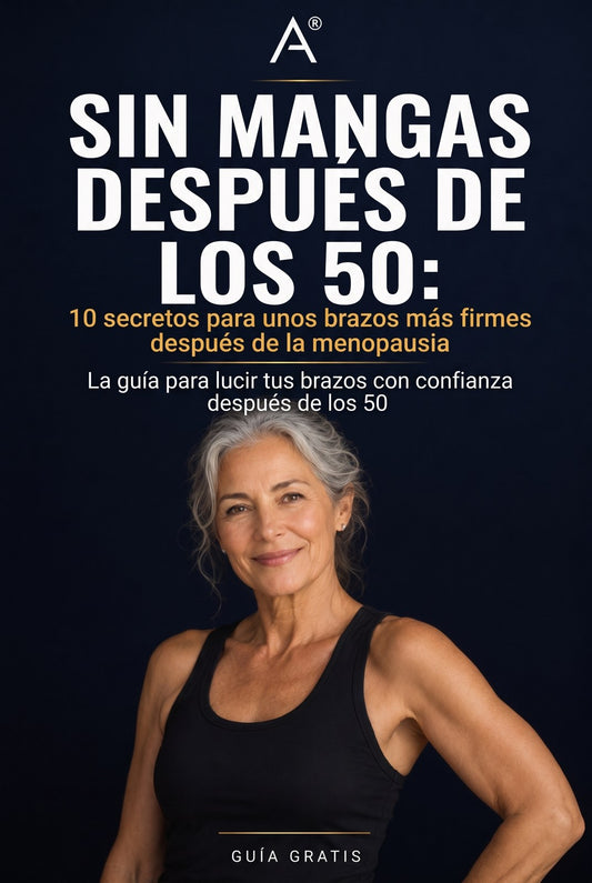 Guía para unos brazos firmes después de los 50 (eBook)